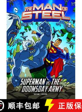 预订 The Man of Steel: Superman vs. the Doomsday Army [9781434248275]