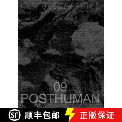 【3-4周达】New Geographies, 9 – Posthuman [9781945150722]