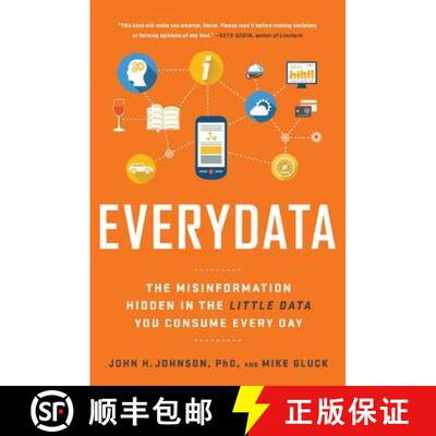 【3-4周达】精装 Everydata: The Misinformation Hidden in the Little Data You Consume Every Day [9781629561011]