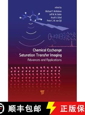 【3-4周达】Chemical Exchange Saturation Transfer Imaging: Advances and Applications [9789814745703]