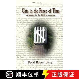 Gate Birth 9780985868024 the 4周达 Time Fence America Journey