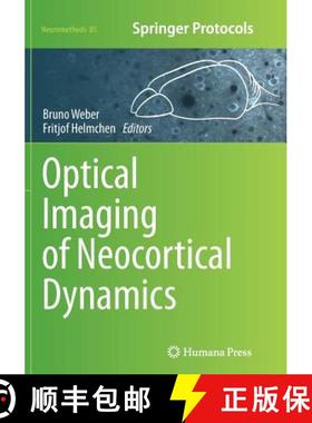 【3-4周达】Optical Imaging of Neocortical Dynamics [9781493959709]
