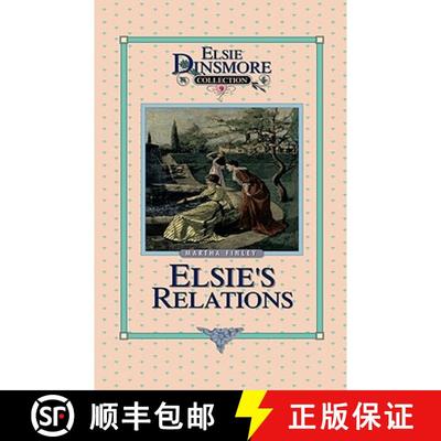 【3-4周达】Elsie's New Relations, Book 9 [9781589602717]
