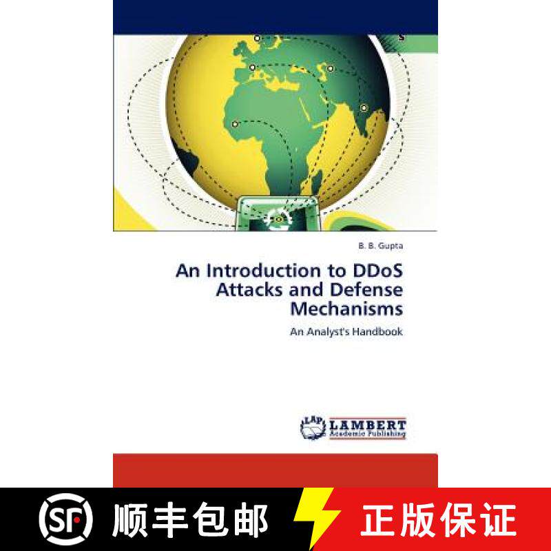 【3-4周达】An Introduction to DDoS Attacks and Defense Mechanisms [9783846595695]