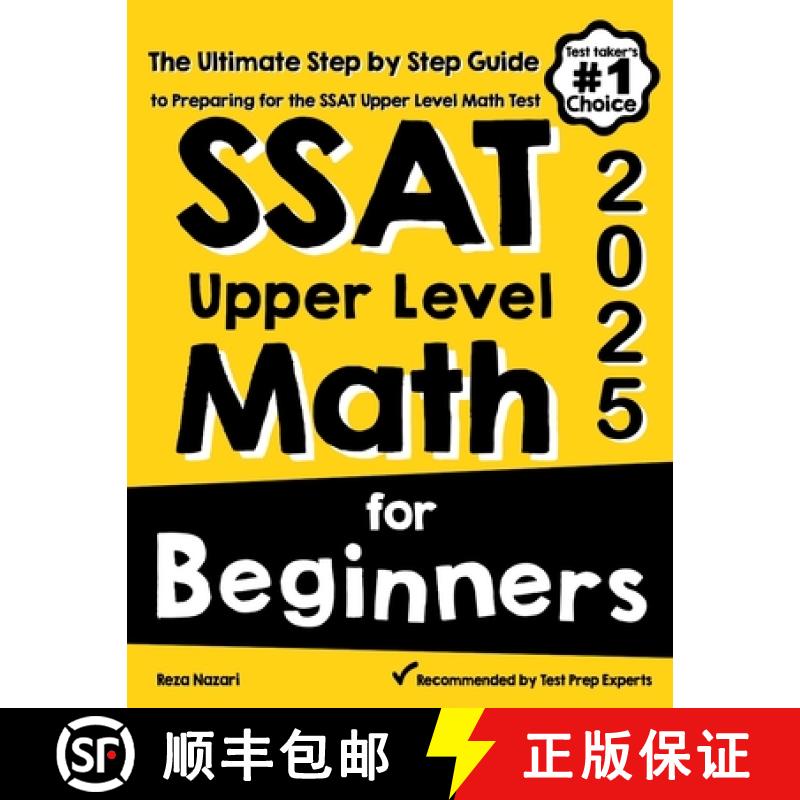 【2-3周达】SSAT Upper Level Math for Beginners: The Ultimate Step by Step Guide to Preparing for the ... [9781646129539]