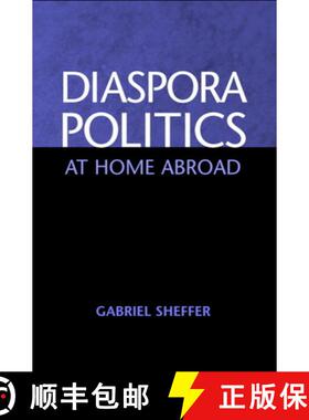 【3-4周达】Diaspora Politics: At Home Abroad [9780521009874]
