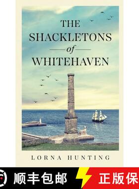 【3-4周达】The Shackletons of Whitehaven [9781913719630]