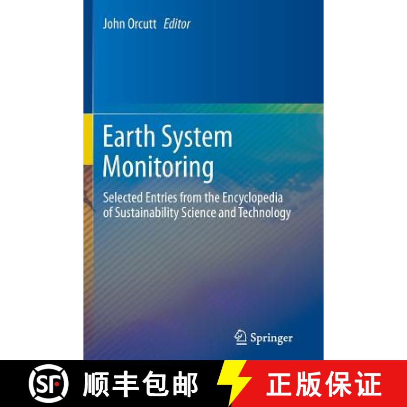 【3-4周达】Earth System Monitoring : Selected Entries from the Encyclopedia of Sustainability Science... [9781489998705]