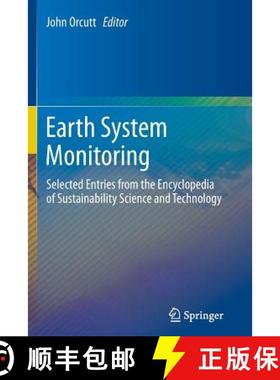 【3-4周达】Earth System Monitoring : Selected Entries from the Encyclopedia of Sustainability Science... [9781489998705]