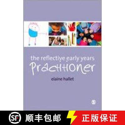 【3-4周达】精装 The Reflective Early Years Practitioner [9781446200551]