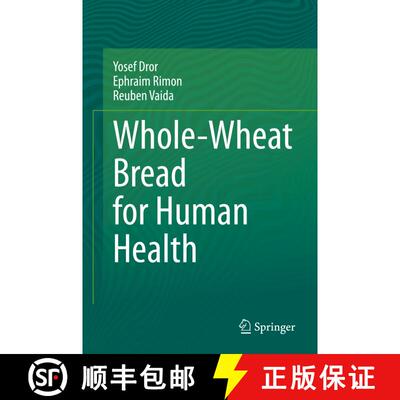 【3-4周达】精装 Whole-Wheat Bread for Human Health [9783030398224]