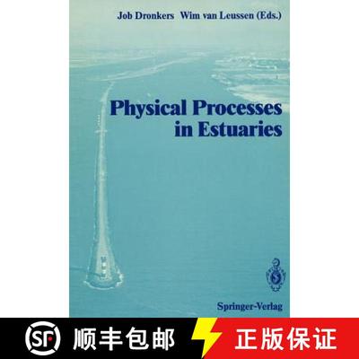 【3-4周达】Physical Processes in Estuaries [9783642736933]