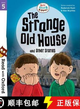 【3-4周达】Read with Oxford: Stage 5: Biff, Chip and Kipper: The Strange Old House and Other Stories [9780192764348]