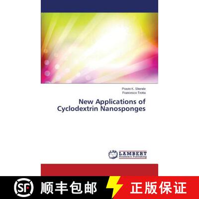 预订 New Applications of Cyclodextrin Nanosponges [9783659511011]