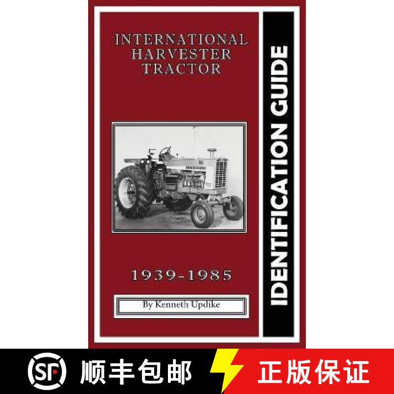 【3-4周达】International Harvester Identification Guide: Serial Number Book [9781952265075]