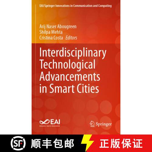【3-4周达】Interdisciplinary Technological Advancements in Smart Cities [9783031694431]
