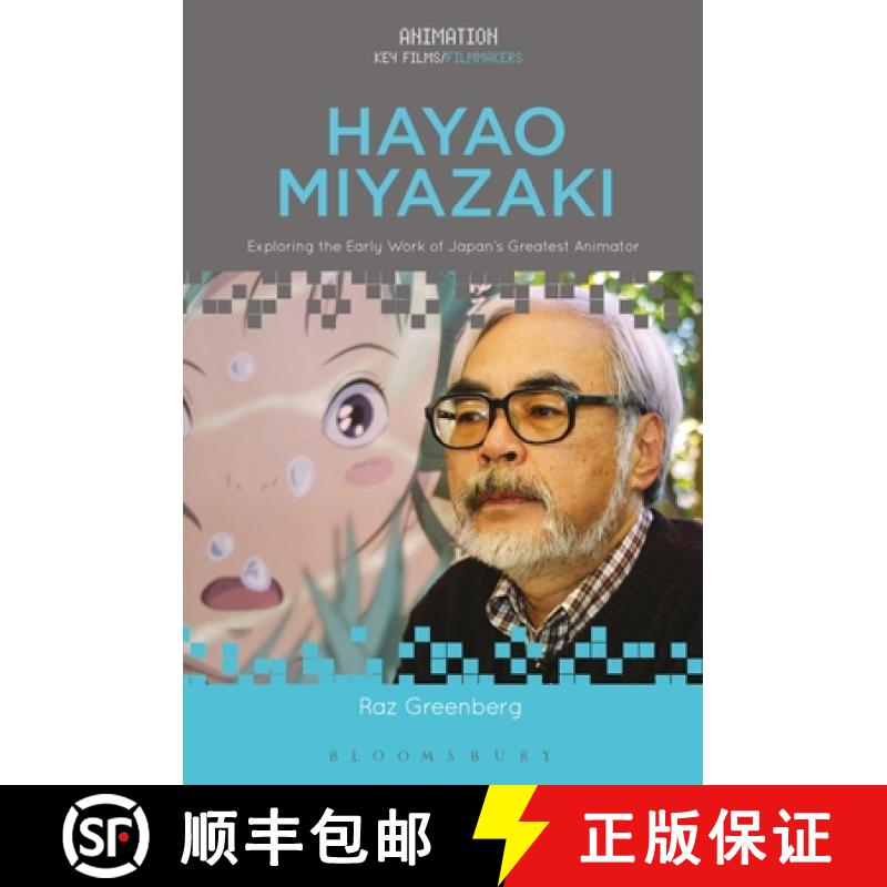 【3-4周达】Hayao Miyazaki: Exploring the Early Work of Japan's Greatest Animator [9781501361647]