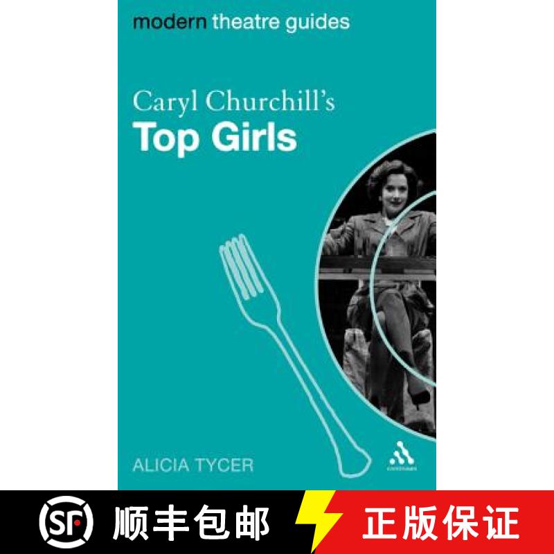 预订 Caryl Churchill's Top Girls [9780826495556]