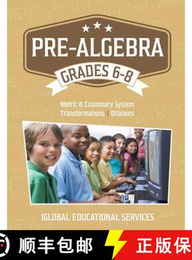 【3-4周达】Pre-Algebra: Grades 6-8: Metric and Customary System, Transformations, Dilations [9781944346058]