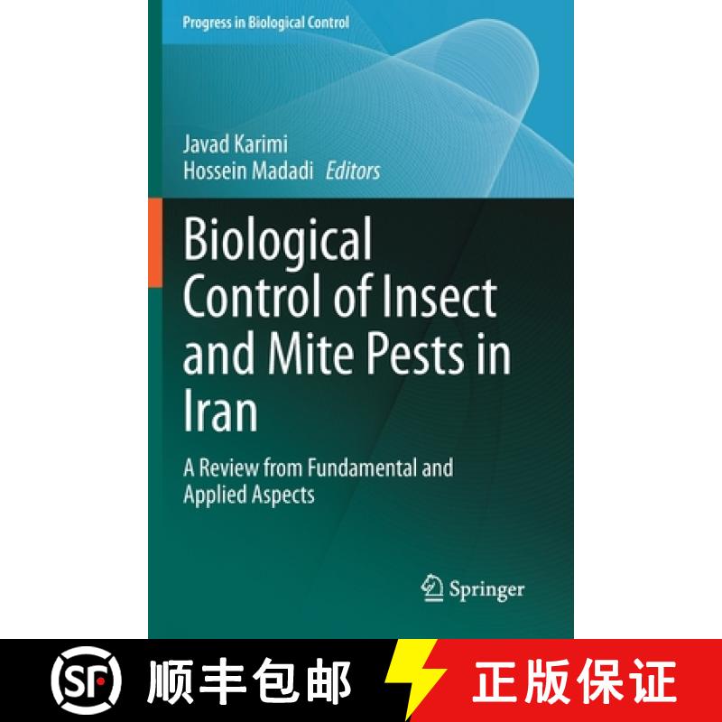 【3-4周达】Biological Control of Insect and Mite Pests in Iran : A Review from Fundamental and Applie... [9783030639921]