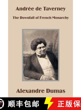 【3-4周达】Andrée de Taverney: The Downfall of French Monarchy [9781410100603]