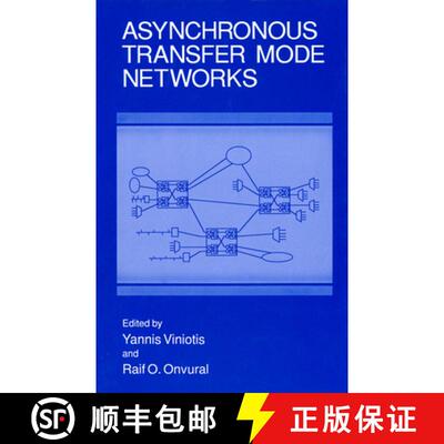 【4周达】Asynchronous Transfer Mode Networks [9780306444869]