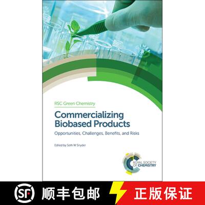 【3-4周达】精装 Commercializing Biobased Products : Opportunities, Challenges, Benefits, and Risks [9781782620396]