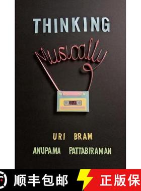 预订 Thinking Musically [9780995529502]