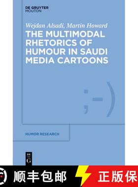 预订 The Multimodal Rhetorics of Humour in Saudi Media Cartoons [9781501516726]