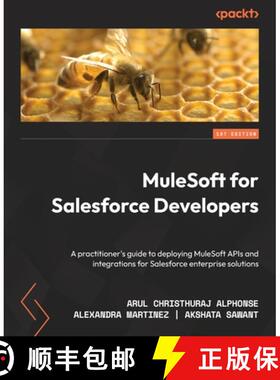 预订 MuleSoft for Salesforce Developers: A practitioner's guide to deploying MuleSoft APIs and integr... [9781801079600]