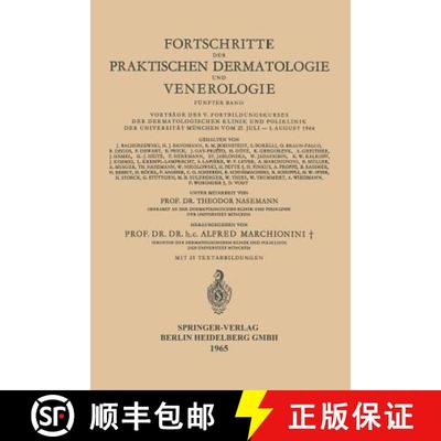 【3-4周达】Fortschritte der Praktischen Dermatologie und Venerologie: Vorträge des V. Fortbildungsku... [9783540032946]