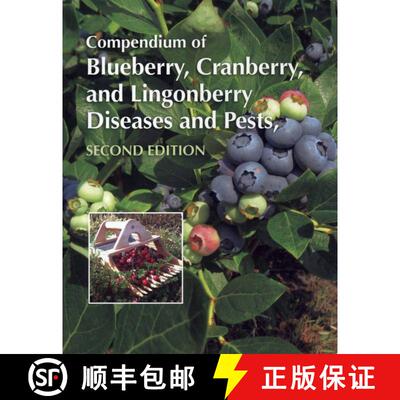 预订 Compendium of Blueberry, Cranberry, and Lingonberry Diseases and Pests (Edition: 2) [9780890545362]