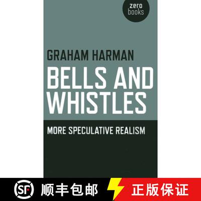 【3-4周达】Bells and Whistles – More Speculative Realism: More Speculative Realism [9781782790389]