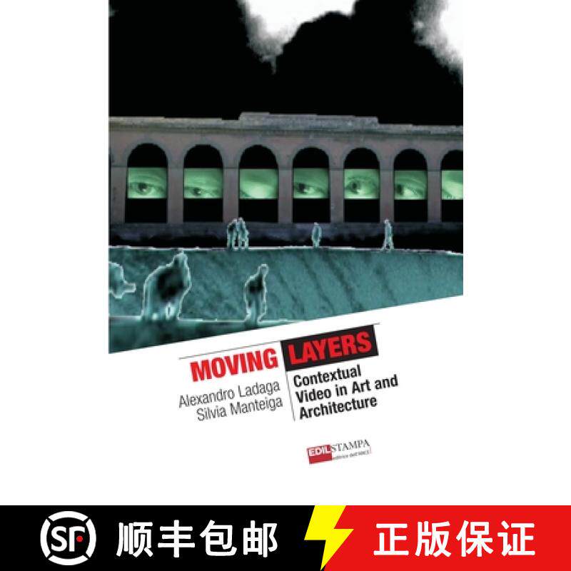【3-4周达】Moving Layers Contextual Video in Art and Architecture (b&w) [9781291852295]