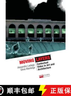 【3-4周达】Moving Layers Contextual Video in Art and Architecture (b&w) [9781291852295]