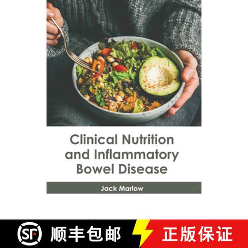 【3-4周达】精装 Clinical Nutrition and Inflammatory Bowel Disease [9781646475377]