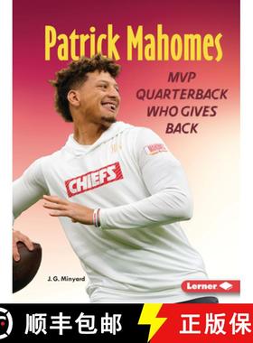 预订 Patrick Mahomes: MVP Quarterback Who Gives Back [9798765684122]