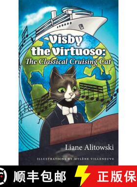 【3-4周达】Visby the Virtuoso: The Classical Cruising Cat [9780228803300]
