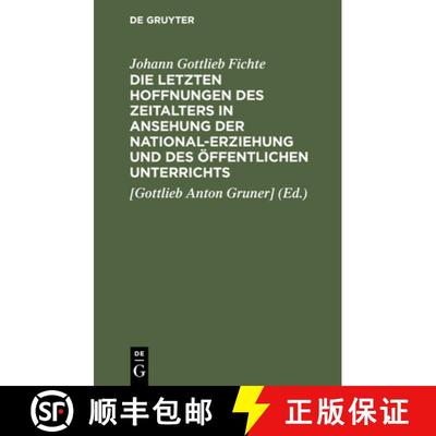 【3-4周达】Die letzten Hoffnungen des Zeitalters in Ansehung der National-Erziehung und des öffentli... [9783112446331]