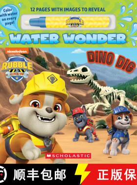 预订 Dinosaur Dig (a Rubble & Crew Water Wonder Storybook) [9781546110415]
