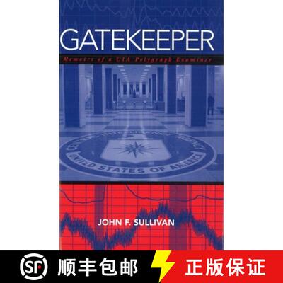【3-4周达】Gatekeeper: Memoirs of a CIA Polygraph Examiner [9781597970457]
