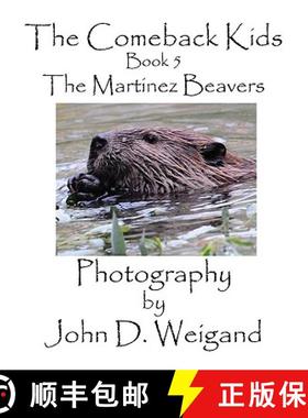 【3-4周达】The Comeback Kids, Book 5, The Martinez Beavers [9781935118022]