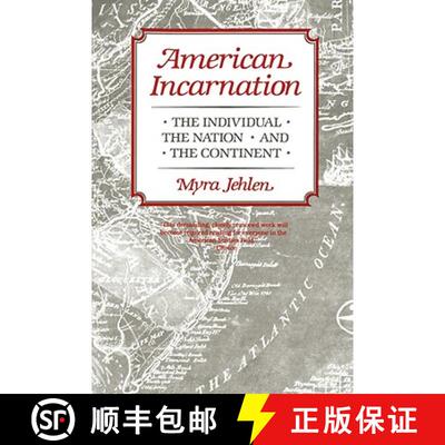 【3-4周达】American Incarnation – The Individual the Nation &  the Continent (Paper) [9780674024274]