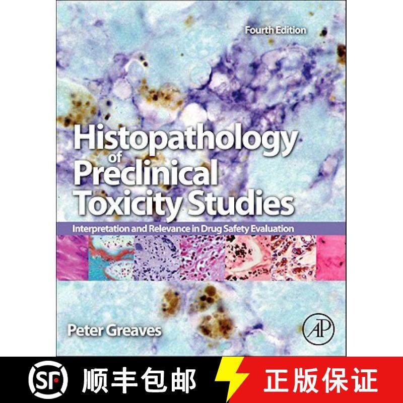 【3-4周达】Histopathology of Preclinical Toxicity Studies: Interpretation and Relevance in Drug Safet... [9780444538567]