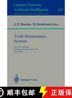 【3-4周达】Truth Maintenance Systems : ECAI-90 Workshop, Stockholm, Sweden, August 6, 1990. Proceedings [9783540543053]