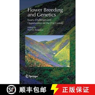 Breeding Issues Flower 21st 9781402065699 the and 4周达 Opportunities Challenges Genetics Century for