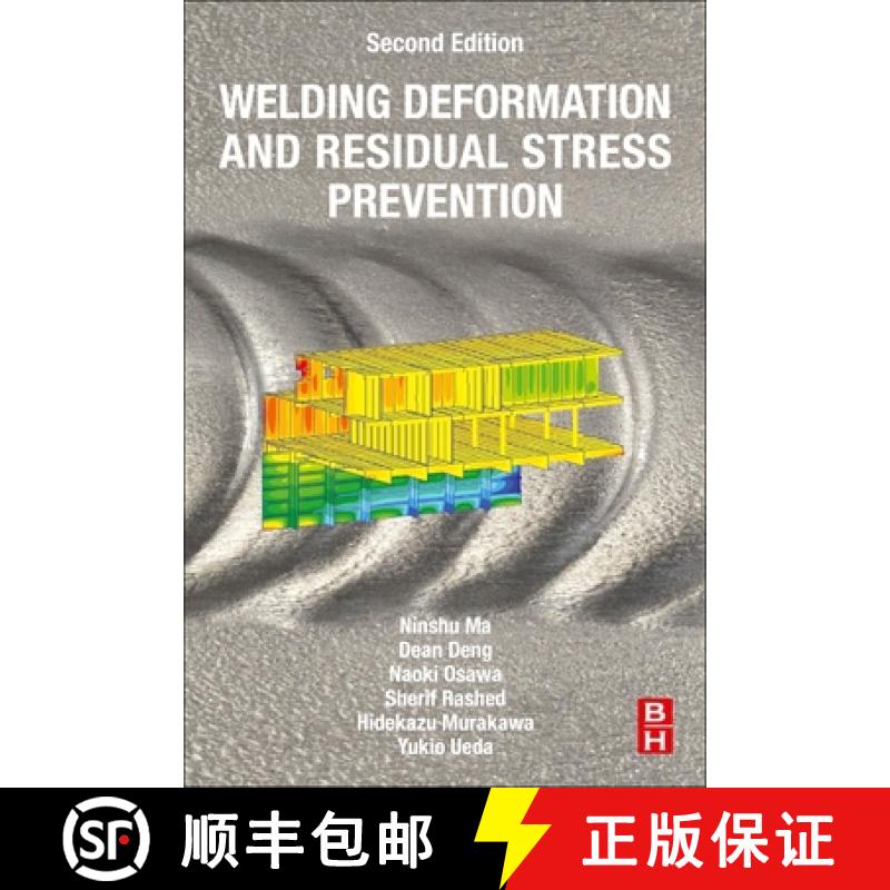 【3-4周达】Welding Deformation and Residual Stress Prevention [9780323886659]