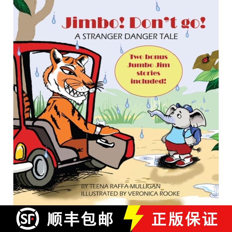 【3-4周达】Jimbo! Don't go!: A stranger danger tale [9780648250319]