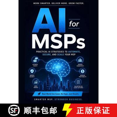 【3-4周达】AI for MSPs: The No Fluff Playbook [9798950767012]