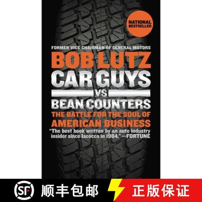 【3-4周达】Car Guys vs. Bean Counters: The Battle for the Soul of American Business [9781591846222]